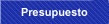 Presupuesto
